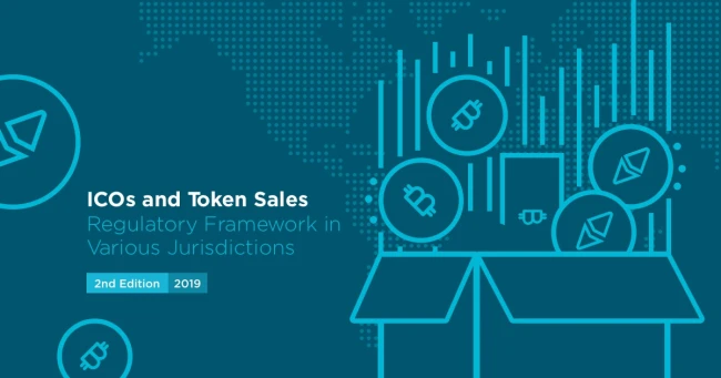  ICOs and Token Sales - Regulatory Framework in Various Jurisdictions - 2nd Edition 2019